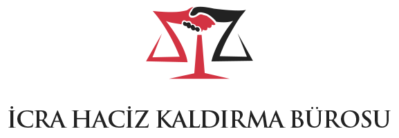 İcra Haciz Kaldırma Bürosu